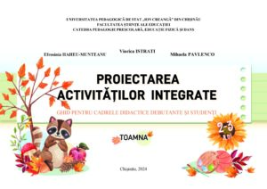 Proiectarea activităților integrate pentru grupa de 2-3 ani ( septembrie-noiembrie) cod.PD0034VI