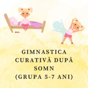 10 Complexe de exerciții pentru gimnastica curativă (5-7 ani) cod.PD0108VI
