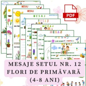 Mesaje Florile de Primăvara  (4-8 ani) Cod.FL0076VI