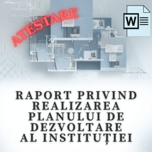 Exemplu Raport de activitate al cadrului de conducere privind gradul de realizare al Planului strategic  cod.AA0054VI